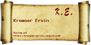 Kremser Ervin névjegykártya